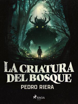 La criatura del bosque - ebook